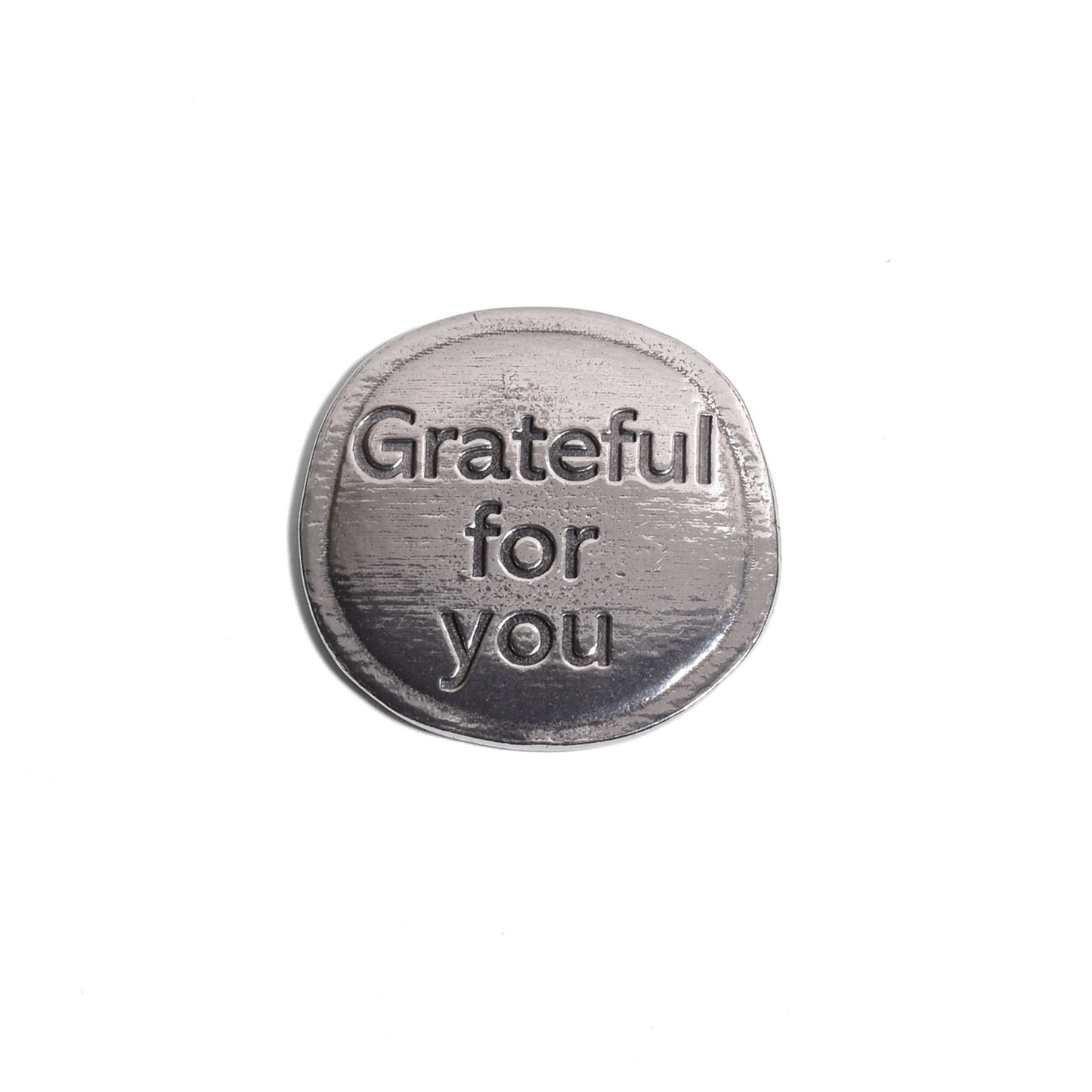 Crosby & Taylor "Grateful for You" Lead-Free American Pewter Pocket Sentiment Token Expressing Gratitude, Thankfulness, and Encouragement