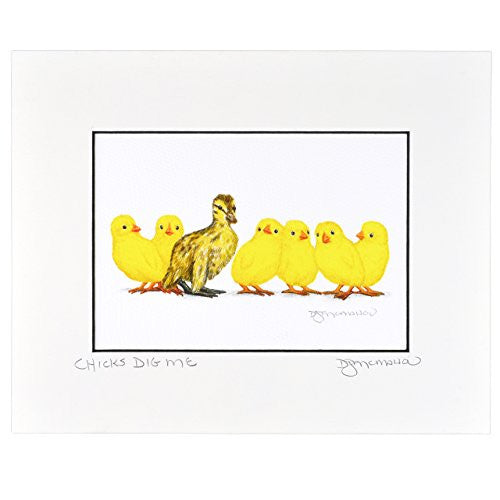 Don McMahon Chicks Dig Me Matted Print, 8x10 Unframed - The Barrington Garage
