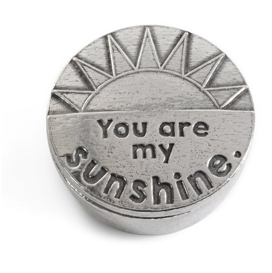 Crosby & Taylor You Are My Sunshine 1-1/4" Tiny Pewter Sentiment Box
