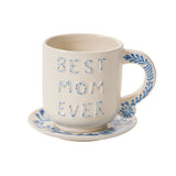 Best Mom Ever Hand-Painted Ceramic Mug with Saucer, Blue/White