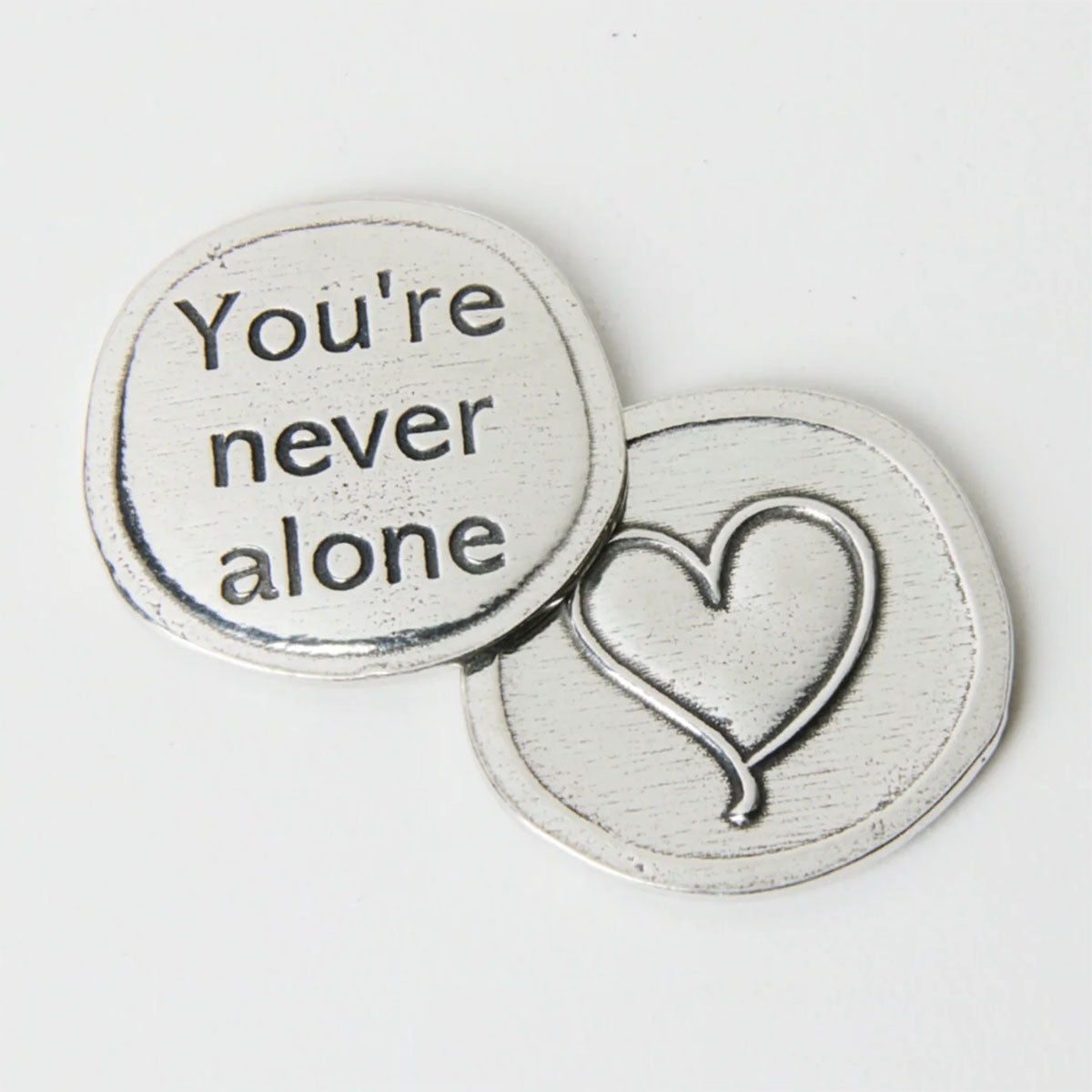 Crosby & Taylor You're Never Alone Pewter Sentiment Token, American Handmade