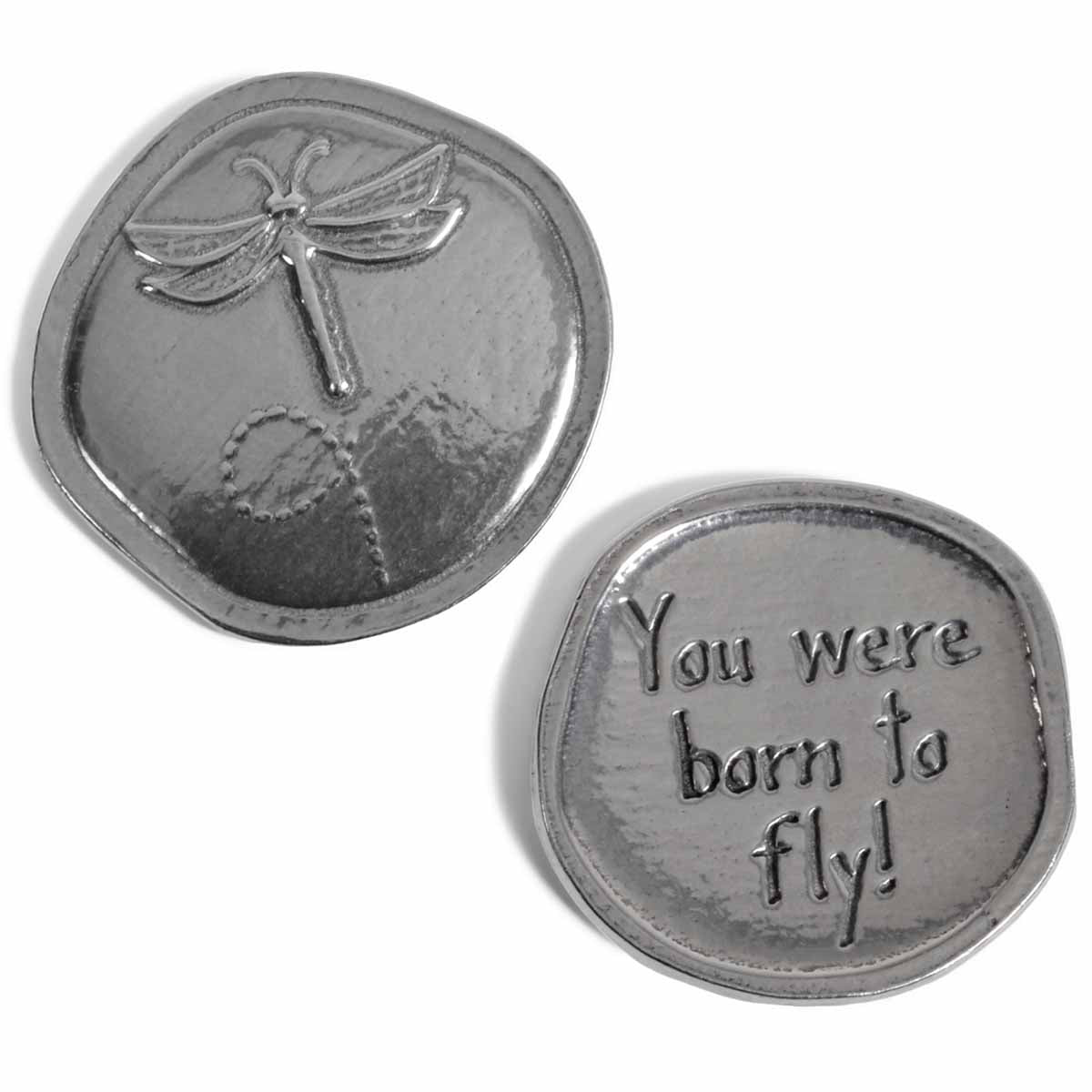 Crosby & Taylor Dragonfly, You Were Born to Fly! Pewter Sentiment Token Coin, American Handmade