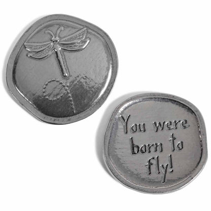 Crosby & Taylor Dragonfly, You Were Born to Fly! Pewter Sentiment Token Coin, American Handmade